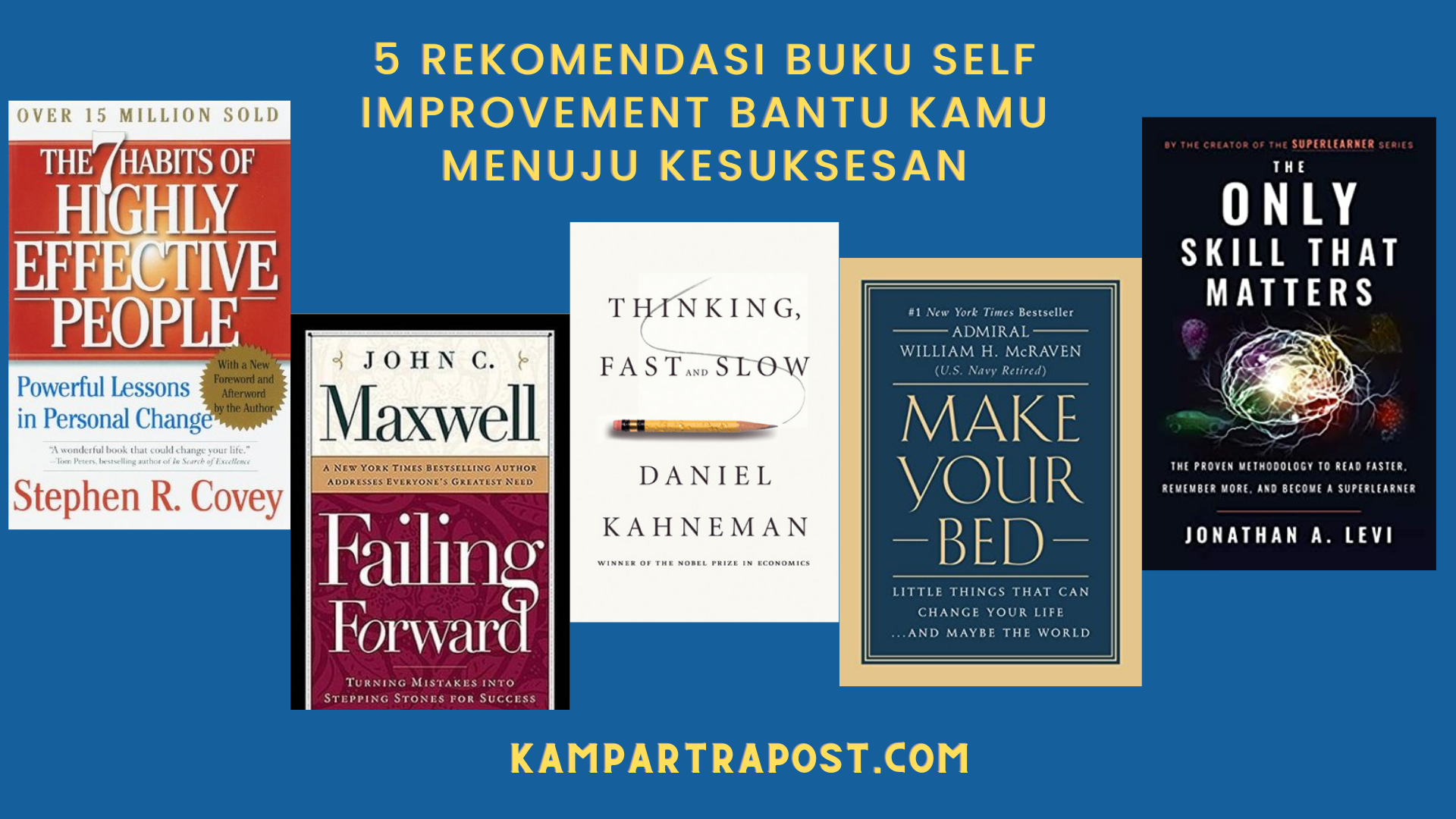 5 Rekomendasi Buku Self Improvement Bantu Kamu Menuju Kesuksesan